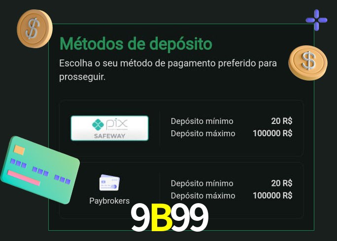 O cassino 9B99 oferece uma grande variedade de métodos de pagamento
